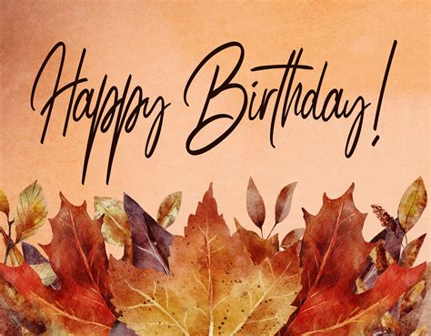 happy birthday fall colors|free royalty free fall birthday images.